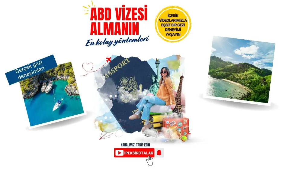 İPEKSİROTALAR İLE SEYAHAT HAYALLERİNİZ GERÇEK OLUYOR! 